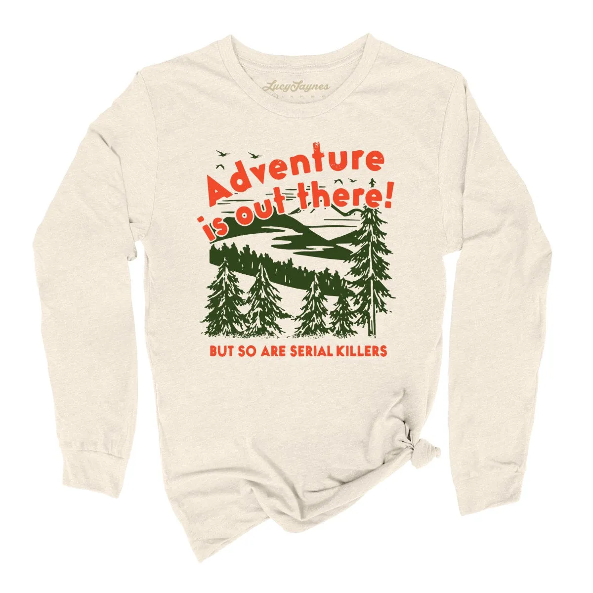 Adventure Is Out There Long Sleeve Tee
