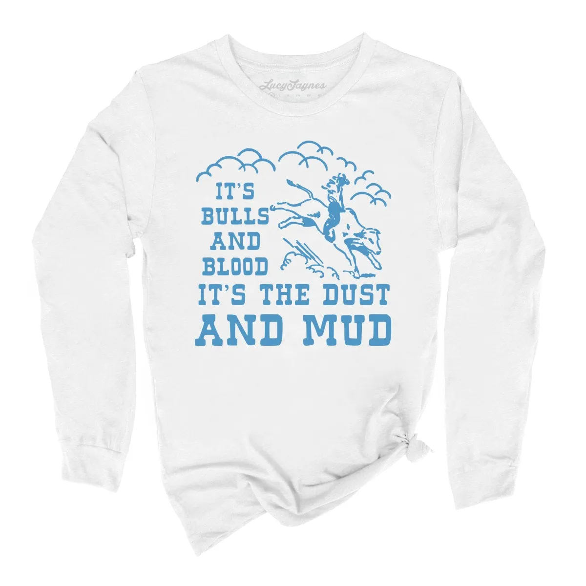 Bulls And Blood Long Sleeve Tee