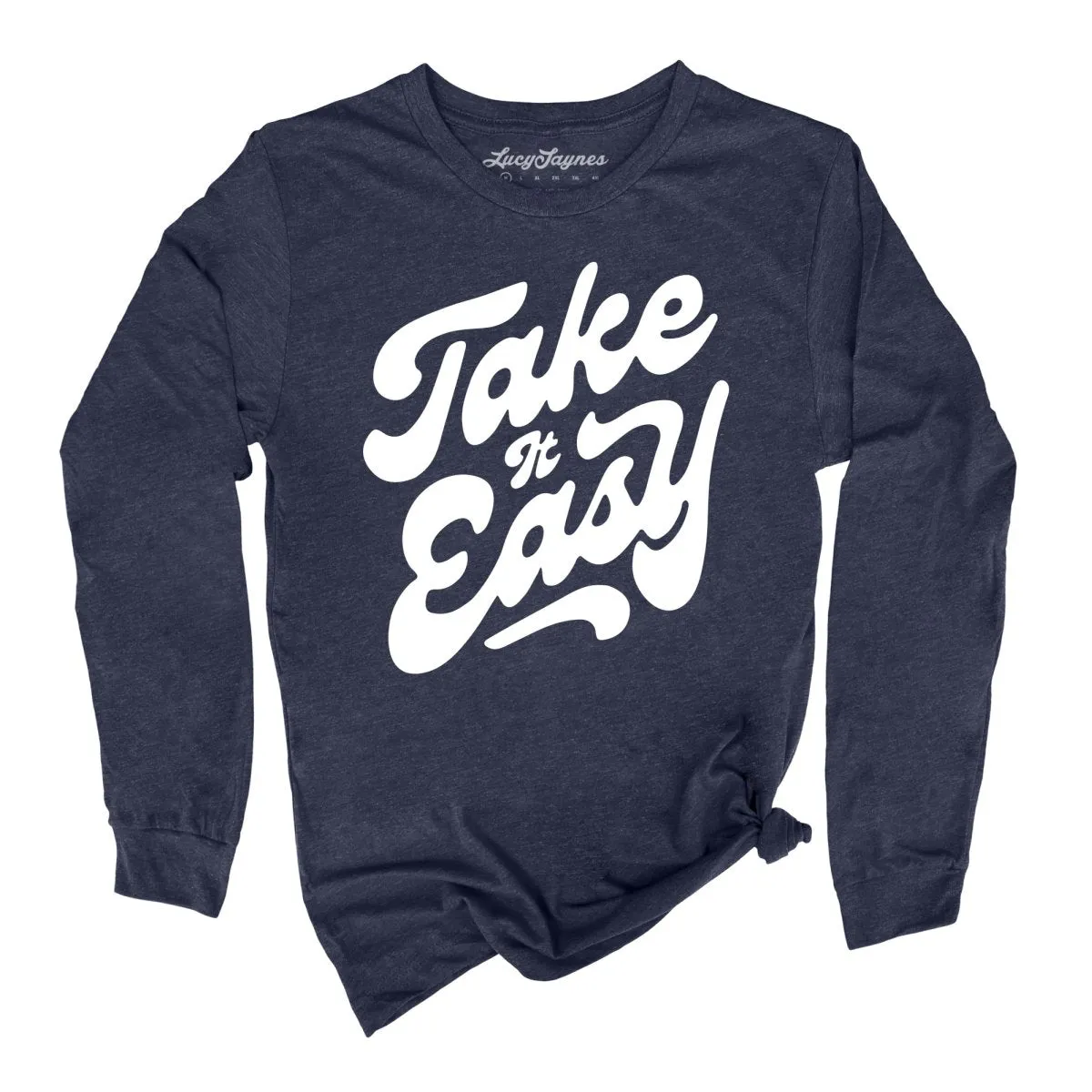 Take it Easy Long Sleeve Tee
