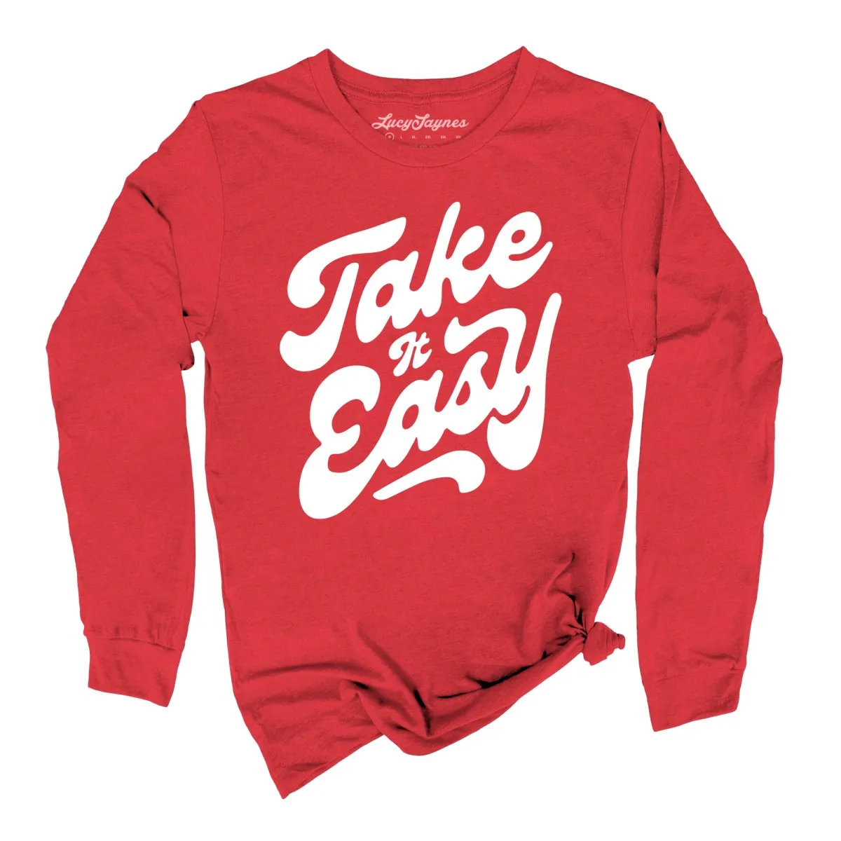 Take it Easy Long Sleeve Tee