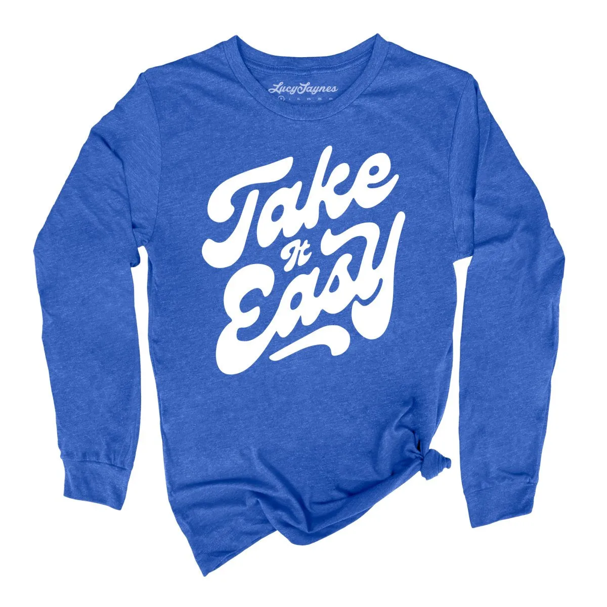 Take it Easy Long Sleeve Tee