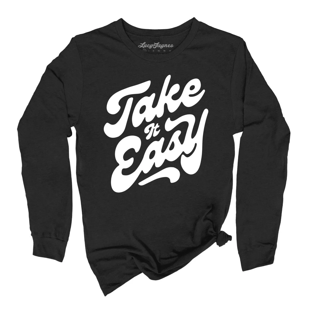 Take it Easy Long Sleeve Tee